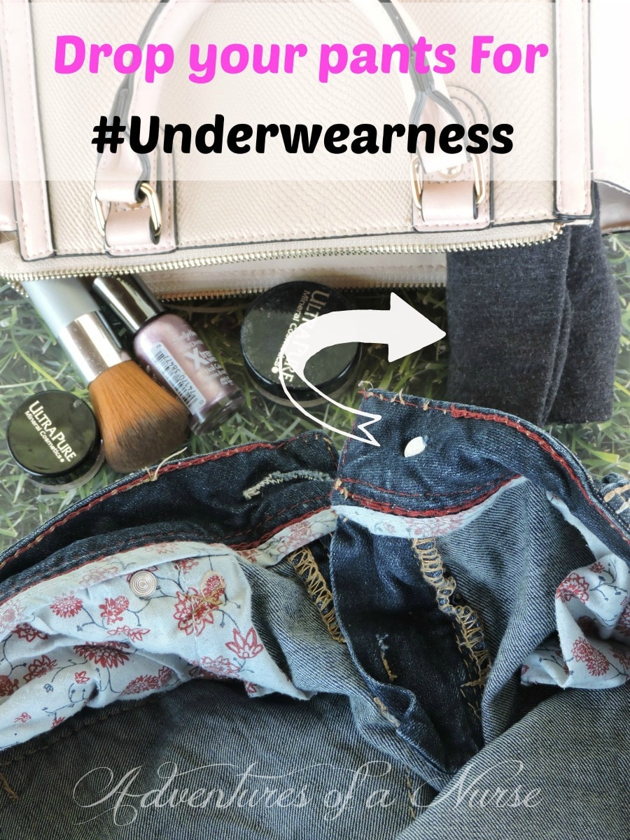 Drop Your Pants for #Underwearness - Adventures of a Nurse