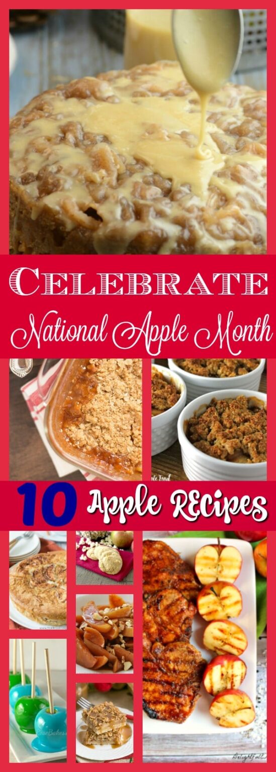 National Apple Month 10 Apple Recipes - Adventures of a Nurse