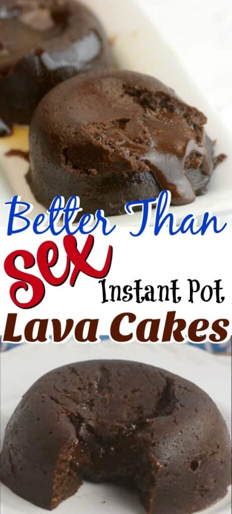 Better than sex instant pot lava cake