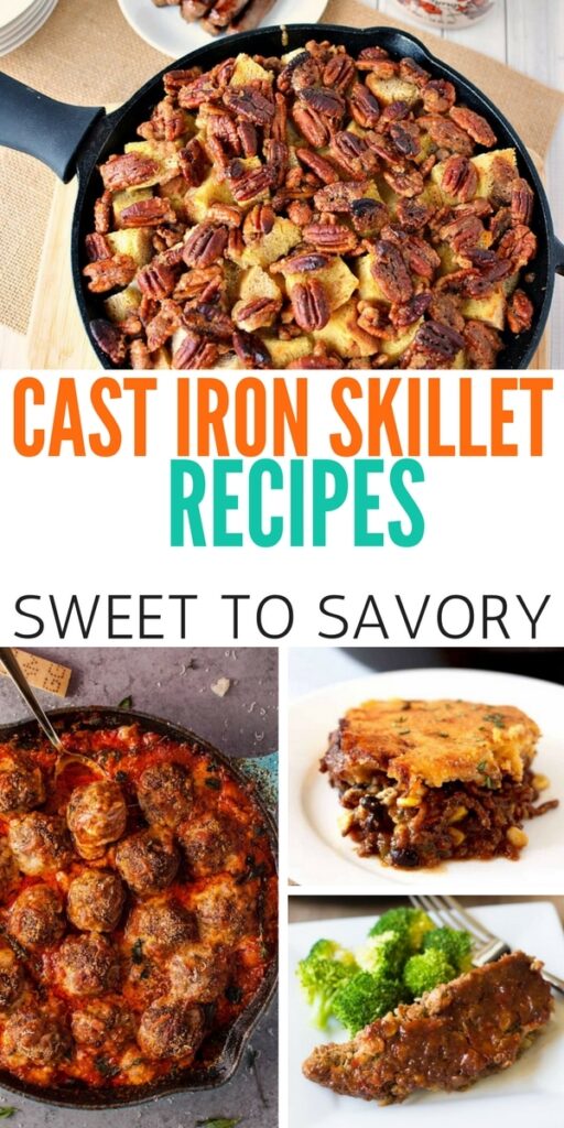 CAST IRON SKILLET DISHES