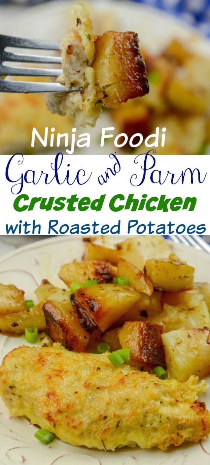 Ninja Foodi Garlic and Parm Crusted Chicken with Roasted Potatoes