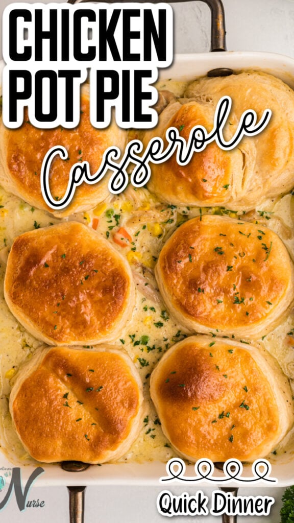 Chicken Pot Pie Casserole