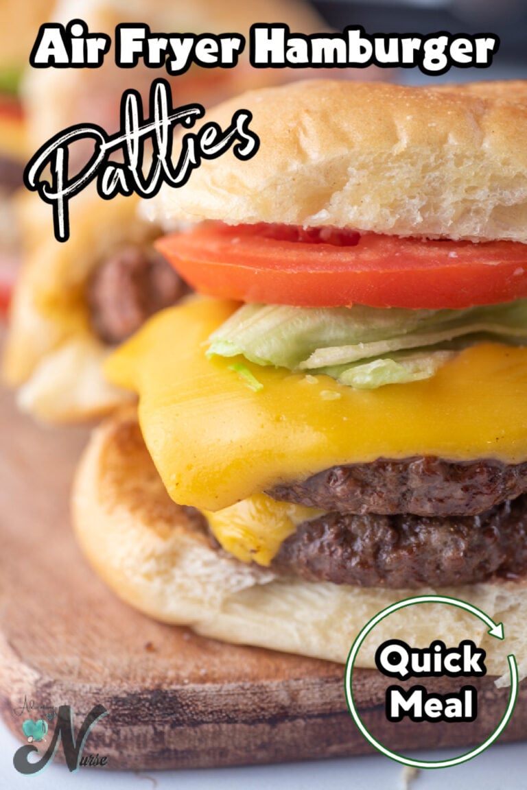 Air Fryer Hamburger Patties Adventures of a Nurse