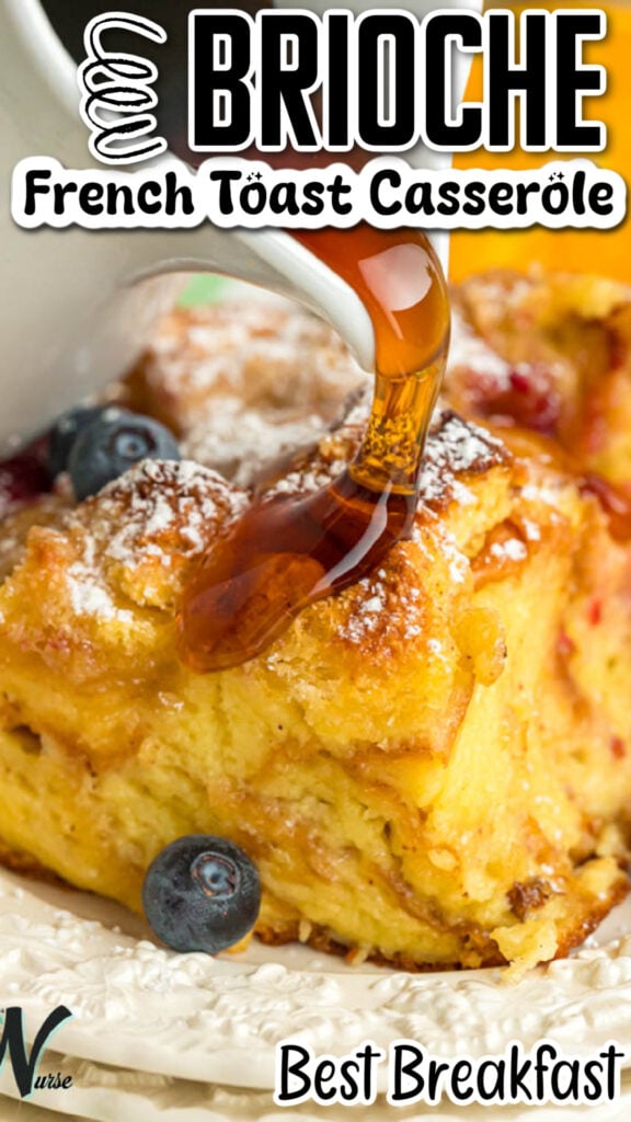 Brioche French Toast Casserole