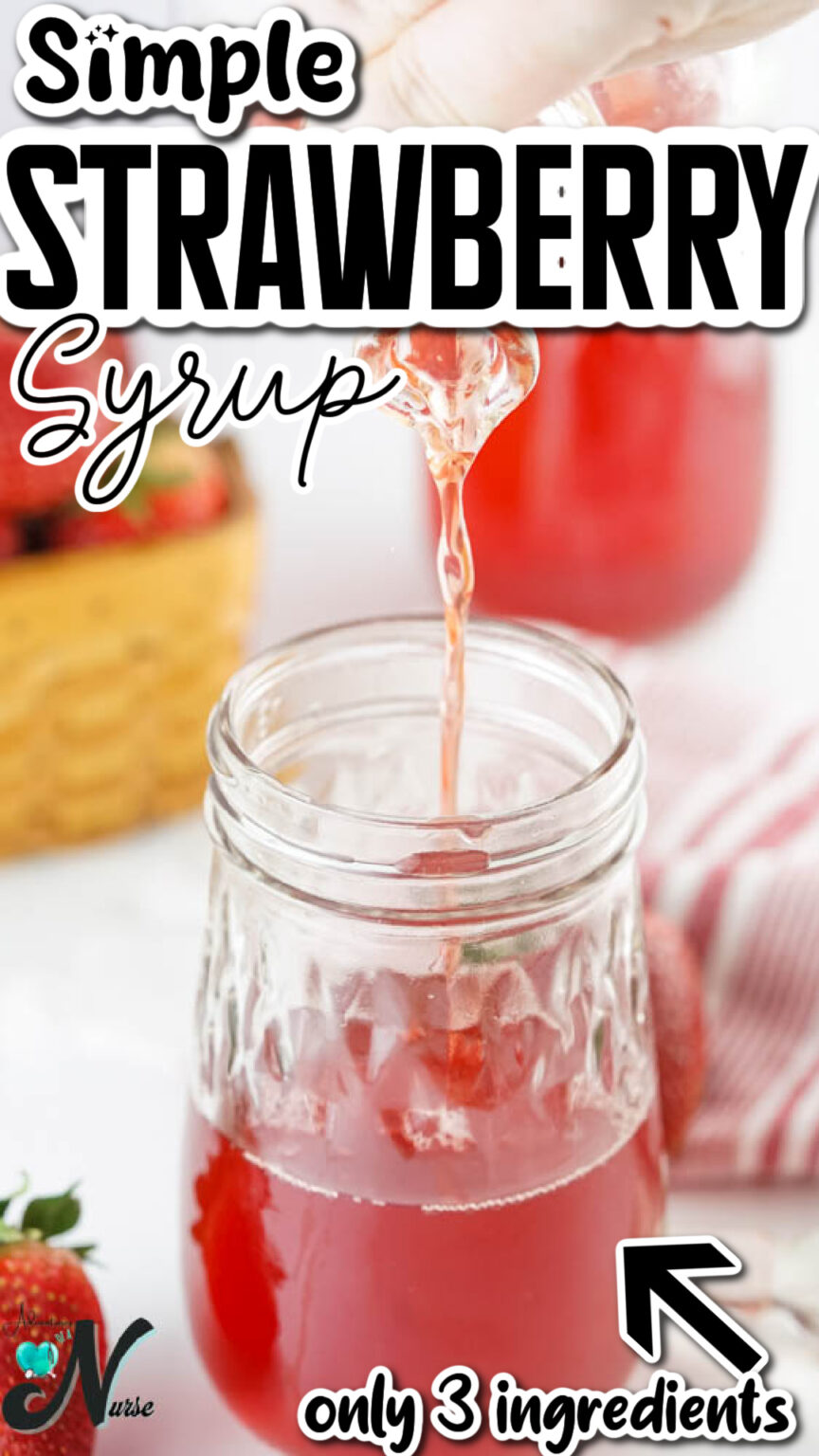 Strawberry Simple Syrup - Adventures of a Nurse