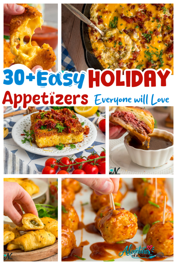 Collage of 30+ easy holiday appetizers featuring cheesy dips, fried cheese bites, savory sliders, stuffed crescent rolls, and glazed meatballs.